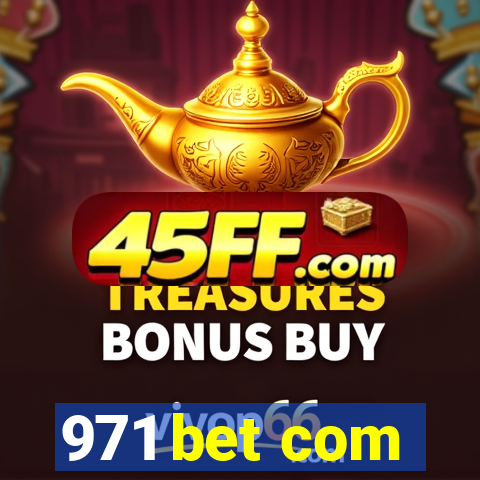 971 bet com
